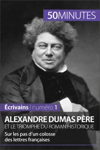 Alexandre Dumas père et le triomphe du roman historique_cover