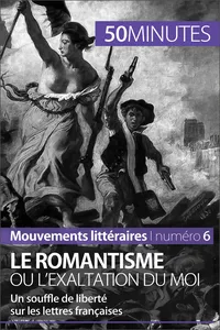 Le romantisme ou l'exaltation du moi_cover