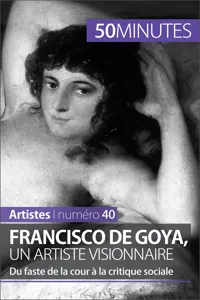 Francisco de Goya, un artiste visionnaire_cover