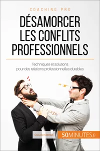 Désamorcer les conflits professionnels_cover