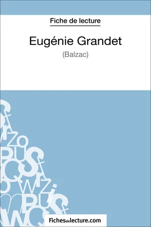 Eugénie Grandet de Balzac (Fiche de lecture)