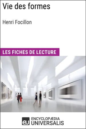 Vie des formes d'Henri Focillon