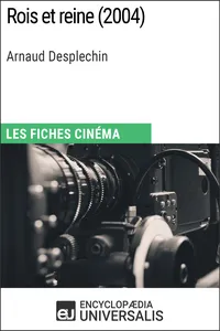 Rois et reine d'Arnaud Desplechin_cover