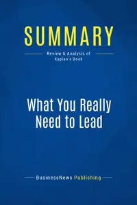 Summary: What You Really Need to Lead_cover