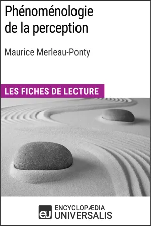 Phénoménologie de la perception de Maurice Merleau-Ponty
