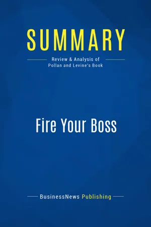 Summary: Fire Your Boss