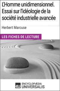 L'Homme unidimensionnel. Essai sur l'idéologie de la société industrielle avancée d'Herbert Marcuse_cover