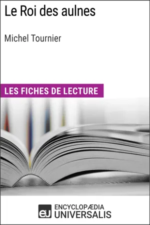 Le Roi des aulnes de Michel Tournier