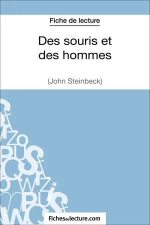 Des souris et des hommes de John Steinbeck (Fiche de lecture)