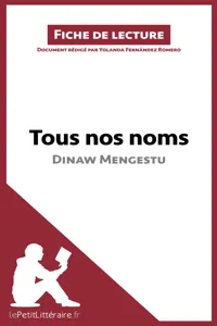 Tous nos noms de Dinaw Mengestu_cover