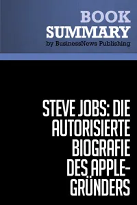 Zusammenfassung: Steve Jobs: Die autorisierte Biografie des Apple-Gründers - Walter Isaacson_cover