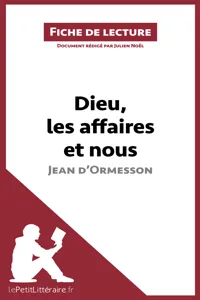 Dieu, les affaires et nous de Jean d'Ormesson_cover