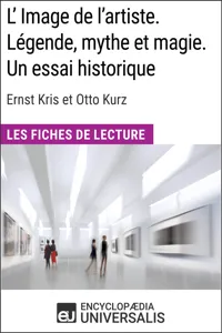 L'Image de l'artiste. Légende, mythe et magie. Un essai historique d'Ernst Kris et Otto Kurz_cover