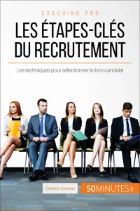 Les étapes-clés du recrutement_cover