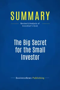 Summary: The Big Secret for the Small Investor_cover