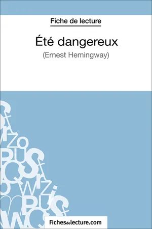 Eté dangereux