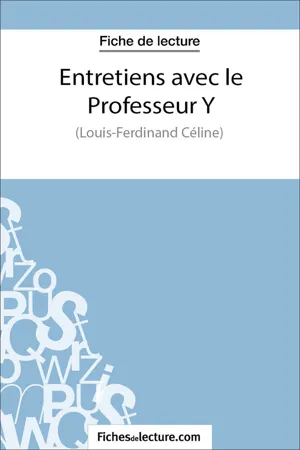 Entretiens avec le Professeur Y