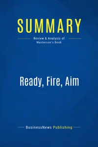 Summary: Ready, Fire, Aim_cover