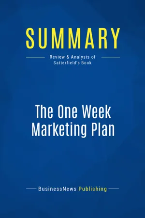 Summary: The One Week Marketing Plan