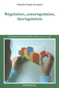 Régulation, autorégulation, dysrégulation_cover