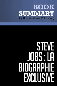 Résumé: Steve Jobs: La Biographie exclusive - Walter Isaacson_cover