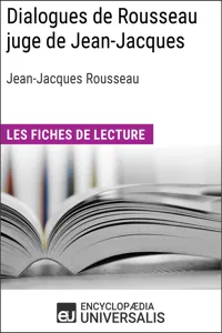 Dialogues de Rousseau juge de Jean-Jacques de Jean-Jacques Rousseau_cover