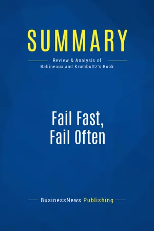 Summary: Fail Fast, Fail Often