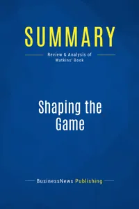 Summary: Shaping the Game_cover