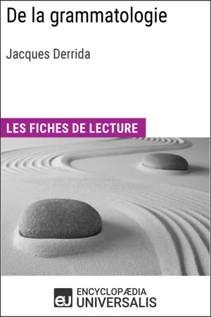 De la grammatologie de Jacques Derrida