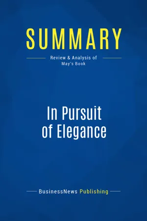 Summary: In Pursuit of Elegance