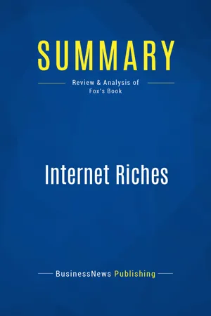 Summary: Internet Riches