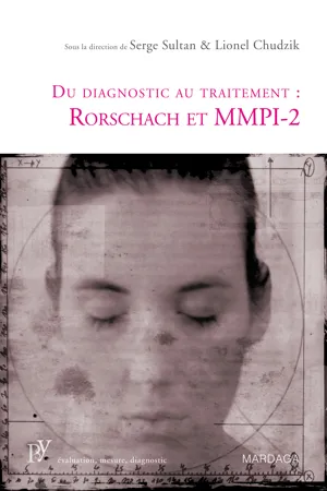 Du diagnostic au traitement : Rorschach et MMPI-2