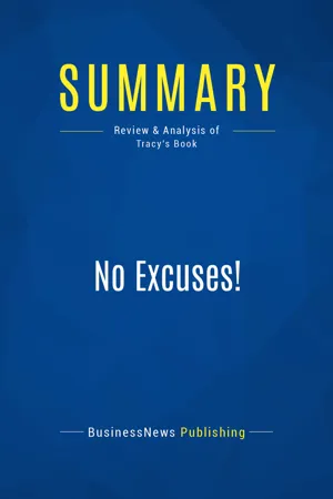 Summary: No Excuses!