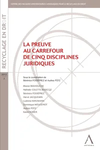 La preuve au carrefour de cinq disciplines juridiques_cover