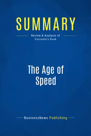 Summary: The Age of Speed