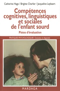 Compétences cognitives, linguistiques et sociales de l'enfant sourd_cover