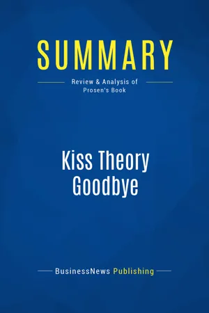 Summary: Kiss Theory Goodbye