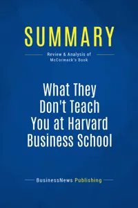 Summary: What They Don't Teach You at Harvard Business School_cover