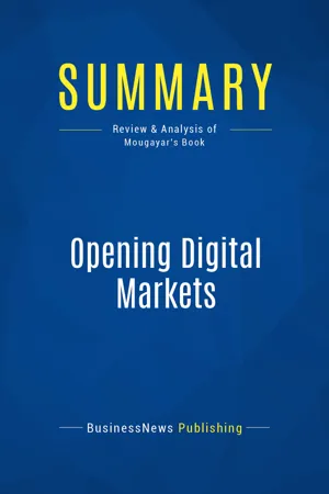 Summary: Opening Digital Markets