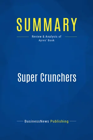 Summary: Super Crunchers