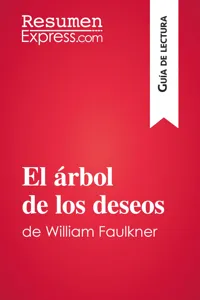 El árbol de los deseos de William Faulkner_cover