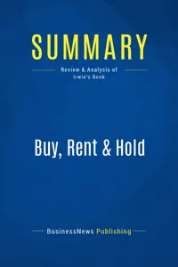 Summary: Buy, Rent & Hold_cover