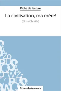 La civilisation, ma mère !_cover