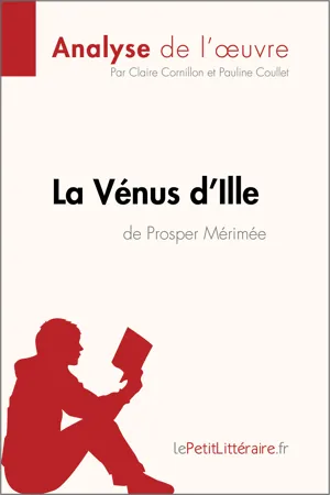 La Vénus d'Ille de Prosper Mérimée (Analyse de l'oeuvre)