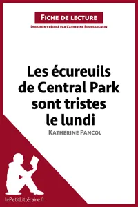 Les écureuils de Central Park sont tristes le lundi de Katherine Pancol_cover