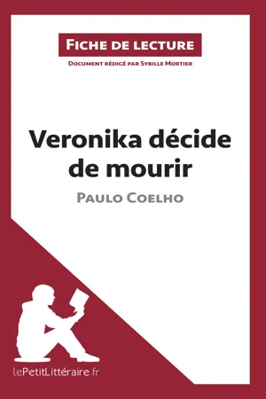 Veronika décide de mourir de Paulo Coelho (Fiche de lecture)