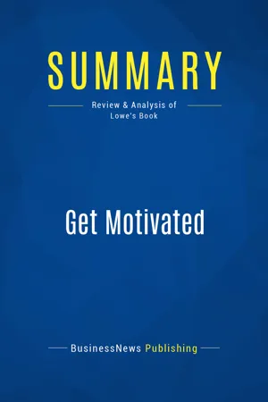 Summary: Get Motivated