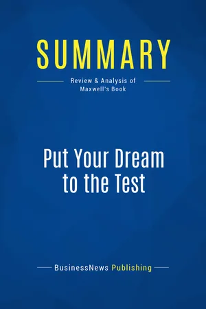 Summary: Put Your Dream to the Test