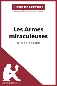 Les Armes miraculeuses de Aimé Césaire_cover