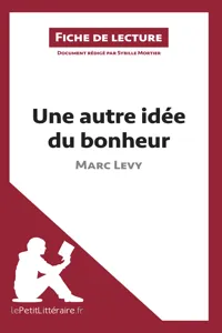 Une autre idée du bonheur de Marc Levy_cover